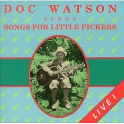 Doc Watson - Songs For Little Pickers